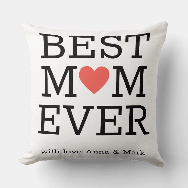 Personalised Best Mum Ever Heart Mother's Day Cushion (Front)