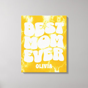Personalised Best Mum Ever Yellow Tie Dye Canvas Print