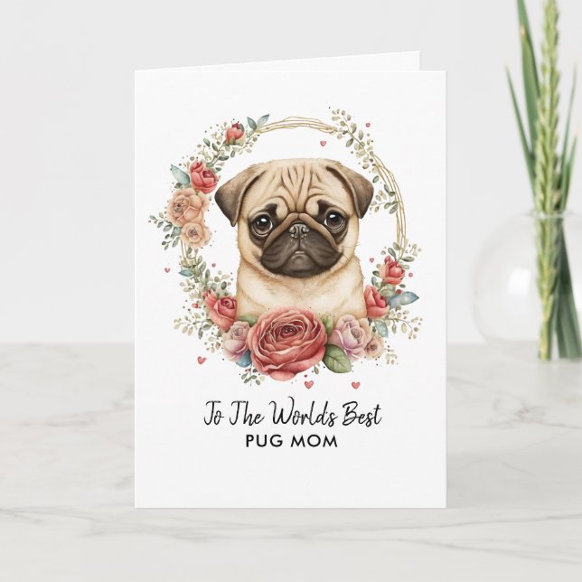 Personalised Best Pug Dog Mum Mother's Day Holiday Card (Front)