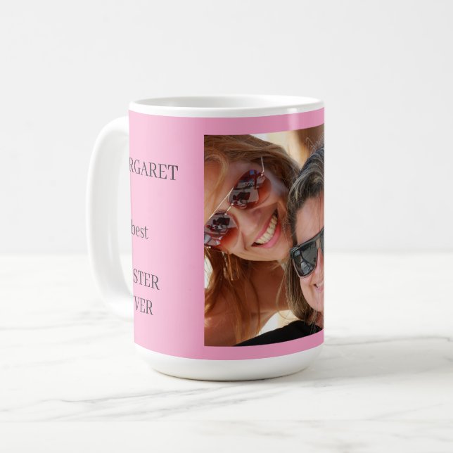Personalised Best Sister Ever Coffee Mug (Front Left)