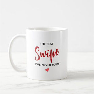 Personalised Best Swipe Love Quote Coffee Mug