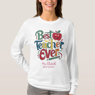 Personalised Best Teacher Ever Colourful T-Shirt
