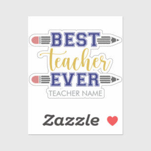 Personalised Best Teacher Ever - Customised Gift