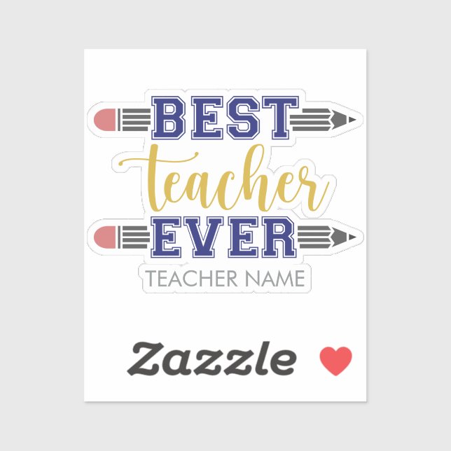 Personalised Best Teacher Ever - Customised Gift (Sheet)
