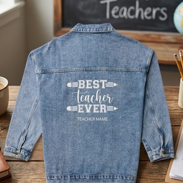 Personalised Best Teacher Ever - Customised Gift Denim Jacket (Creator Uploaded)