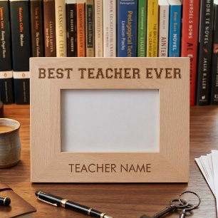 Personalised Best Teacher Ever - Customised Gift Etched Frames