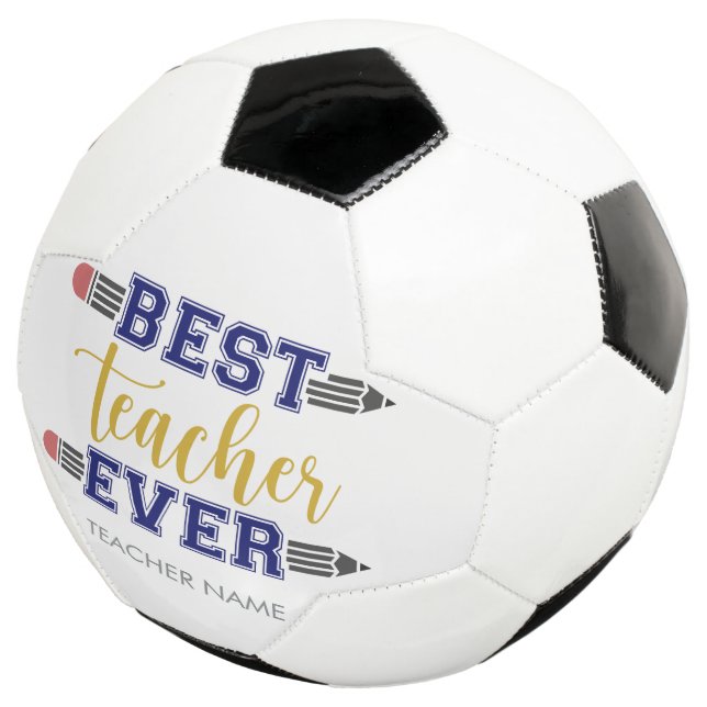 Personalised Best Teacher Ever - Customised Gift Football (Three Quarter)