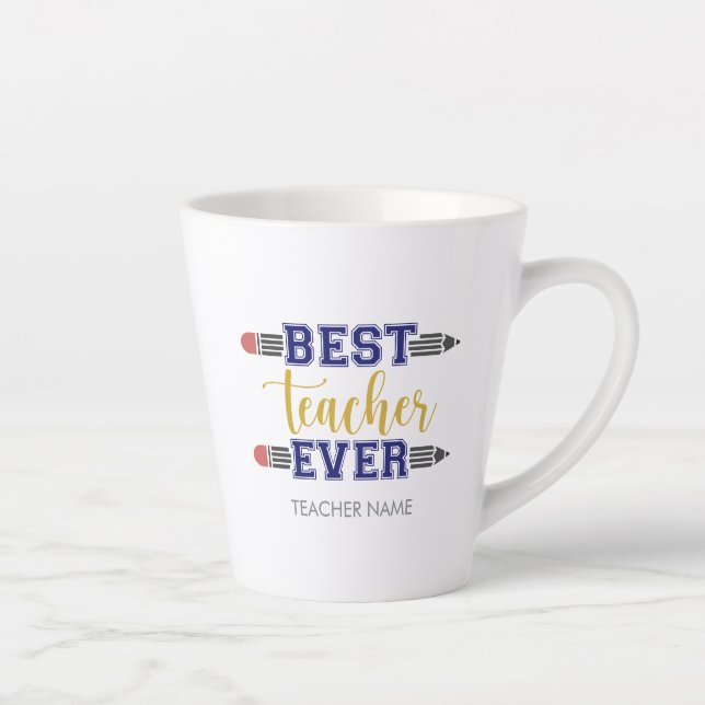 Personalised Best Teacher Ever - Customised Gift Latte Mug (Right)