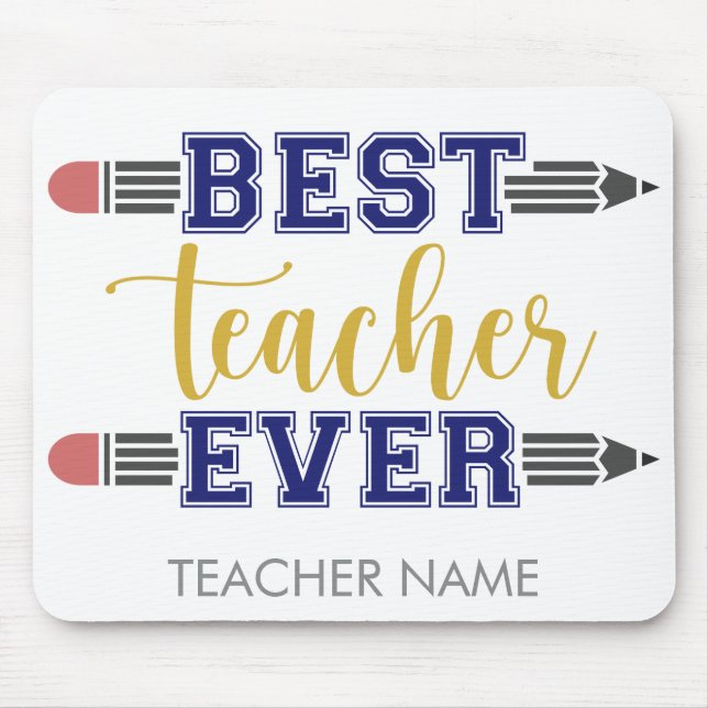 Personalised Best Teacher Ever - Customised Gift Mouse Mat (Front)
