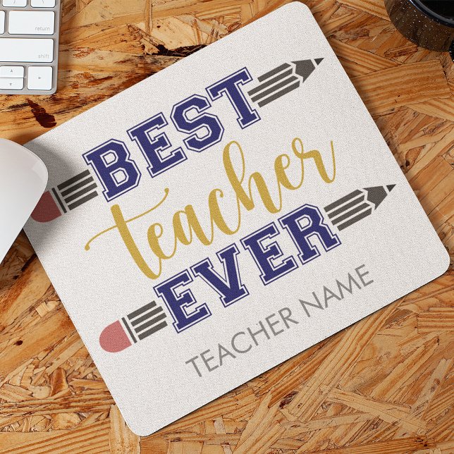 Personalised Best Teacher Ever - Customised Gift Mouse Mat (Creator Uploaded)