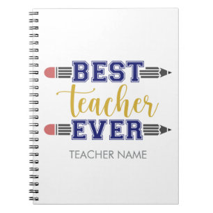 Personalised Best Teacher Ever - Customised Gift Notebook