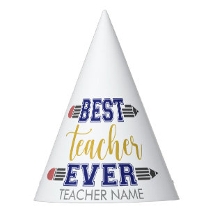 Personalised Best Teacher Ever - Customised Gift Party Hat