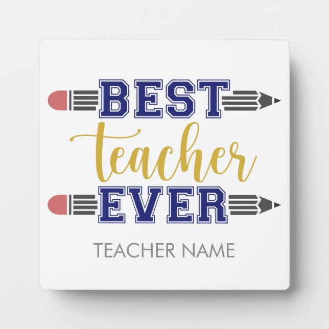 Personalised Best Teacher Ever - Customised Gift Plaque (Front)
