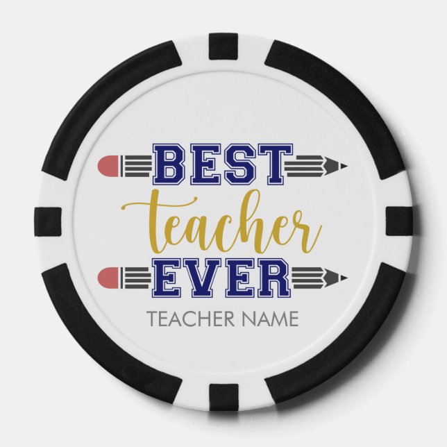 Personalised Best Teacher Ever - Customised Gift Poker Chips (Front)