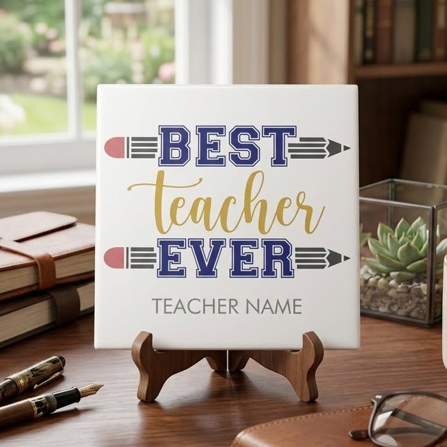 Personalised Best Teacher Ever - Customised Gift Tile (Creator Uploaded)