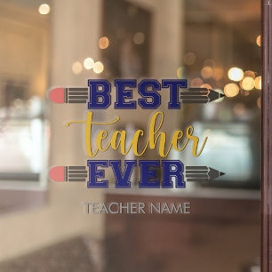 Personalised Best Teacher Ever - Customised Gift Window Cling