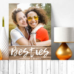 Personalised Besties BFF Names Rustic Wood Plaque<br><div class="desc">A cute and rustic photo plaque as gifts for best friends  personalised with their names and photo.</div>