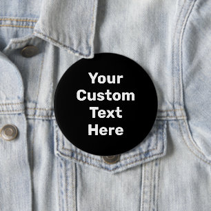 Personalised Big Black Pin-On Button