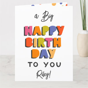 Personalised Big Happy Birthday Card