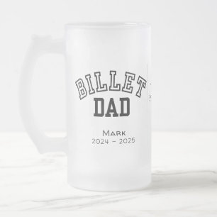 Personalised Billet Dad With Sentimental Quote Frosted Glass Beer Mug