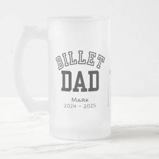 Personalised Billet Dad With Sentimental Quote Frosted Glass Beer Mug