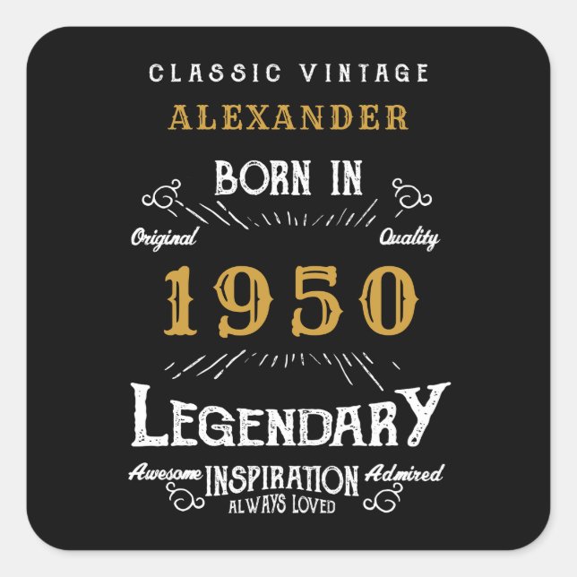 Personalised Birthday 1950 Distressed Legendary Square Sticker (Front)