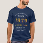 Personalised Birthday 1979 Add Name Fully Editable T-Shirt<br><div class="desc">Easily customise all the text on this personalised "Birthday" T shirt using the template provided. Part of the "Setting Standards" range of birthday ideas.</div>