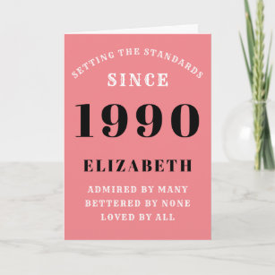 Personalised Birthday 1990 Add Your Name Pink Card