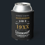 Personalised Birthday Add Your Name Year Legendary Can Cooler<br><div class="desc">Personalised birthday add any year and name can cooler. Edit the name and year with the template provided. A wonderful custom black birthday idea. More gifts and party supplies available with the "Legendary" design in the store. More gifts and party supplies available with the "Legendary" design in the store.</div>