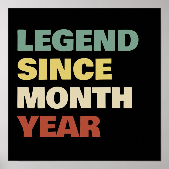 Personalised Birthday Legend Since Quote Slogan Poster (Front)