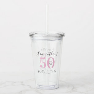 Personalised Birthday Modern Pink 50 and Fabulous  Acrylic Tumbler