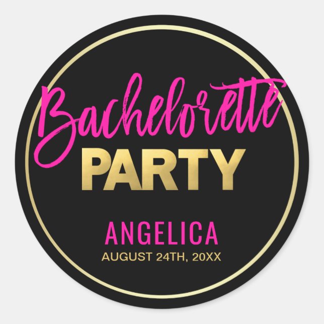 Personalised Black Gold Hot Pink BACHELORETTE Classic Round Sticker (Front)