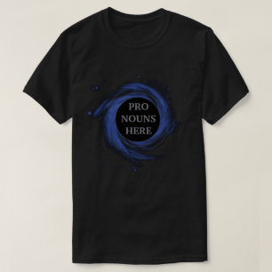 Personalised Black Hole Gendervoid Pronouns T-Shirt