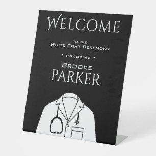 Personalised Black Welcome to White Coat Ceremony  Pedestal Sign