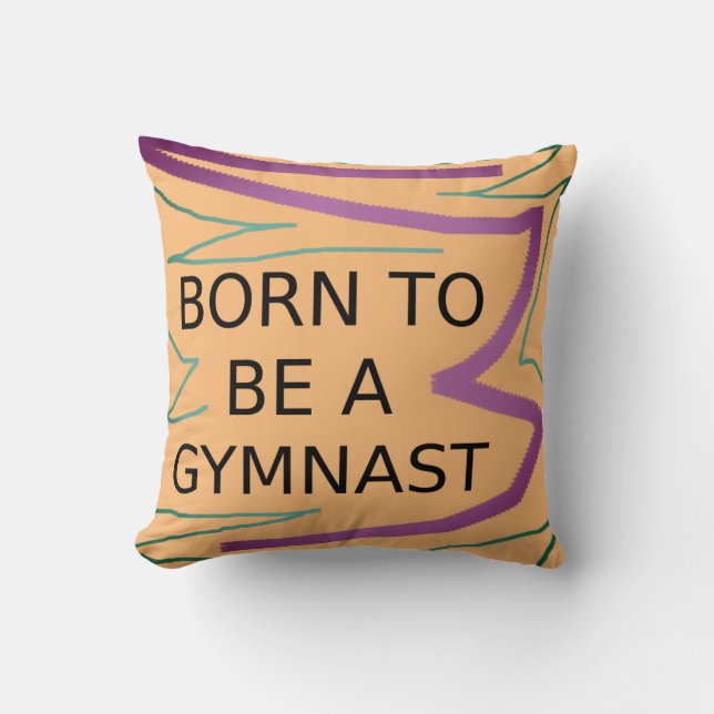 Personalised BORN TO BE A GYMNAST Throw Pillow (Front)