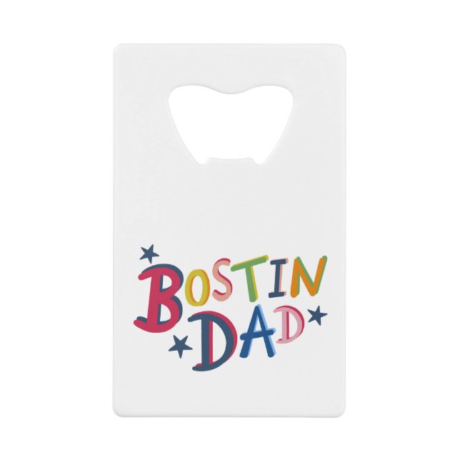 Personalised Bostin Dad Bottle Opener (Front)