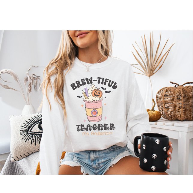 Personalised Brew-tiful Teacher Halloween– Pumpkin Sweatshirt (Creator Uploaded)