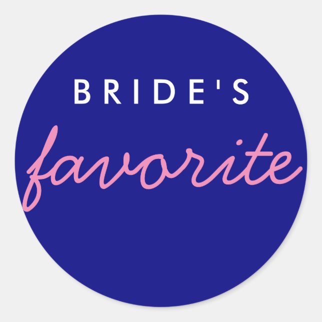 Personalised Bride's Favourite Navy Pink Classic Round Sticker (Front)