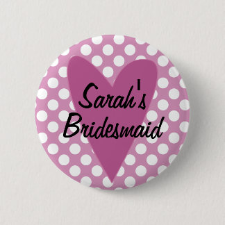 Personalised Bridesmaid Badge / Button