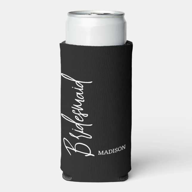 Personalised Bridesmaid Black White Script Wedding Seltzer Can Cooler (Seltzer Front)