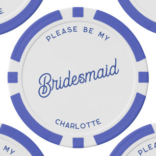 Personalised Bridesmaid Proposal Poker Chips