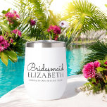 Personalised Bridesmaid Script Wedding<br><div class="desc">Custom wedding wine tumbler for your bridal party features "bridesmaid" in elegant, classic calligraphy script typography with your bridesmaid's name beneath along with a text template where you can add the name of the bride and groom and the date. if youd like any other colours then please message me janine...</div>