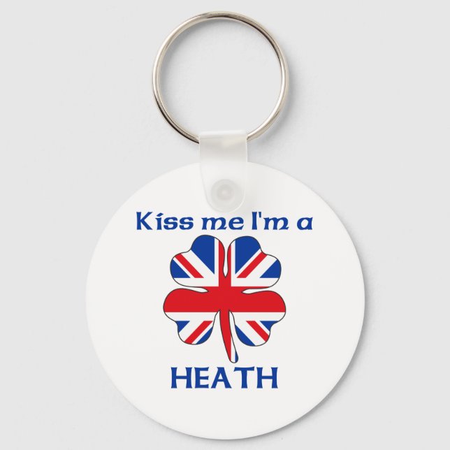 Personalised British Kiss Me I'm Heath Key Ring (Front)