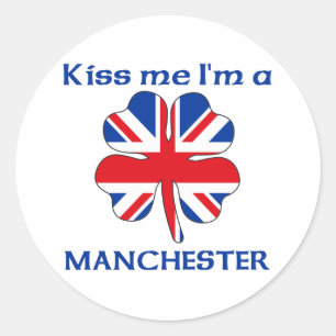 Personalised British Kiss Me I'm Manchester Classic Round Sticker