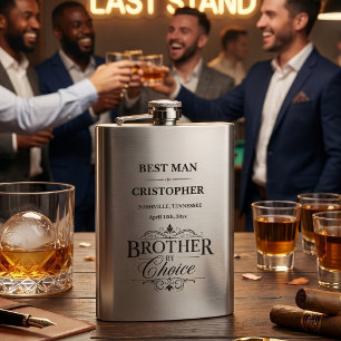Personalised Brother By Choice Best Man Hip Flask
