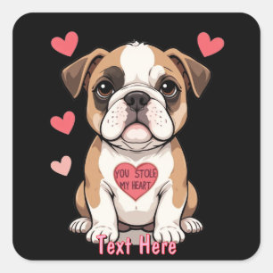 Personalised Bulldog Puppy with Heartfelt Message Square Sticker