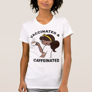 Personalised Caffeinated & Vaccinated T-Shirt