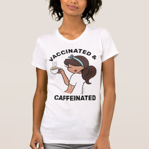 Personalised Caffeinated & Vaccinated T-Shirt