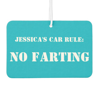 Personalised Car Rule: No Farting car freshener