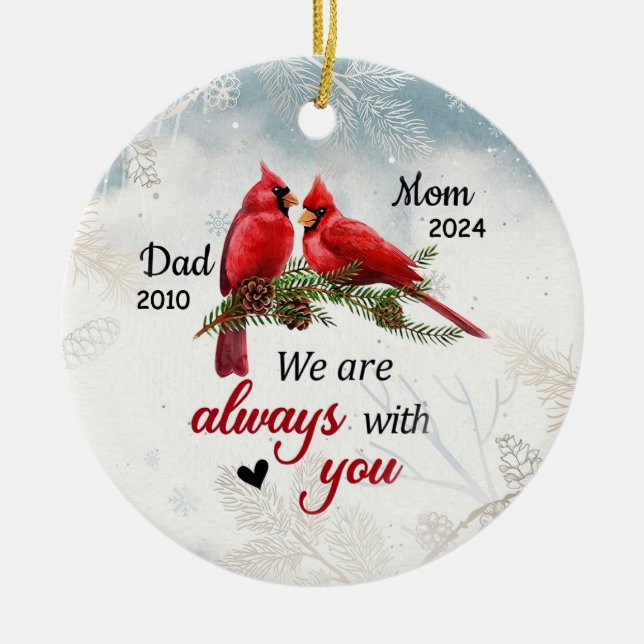 Personalised Cardinal Memorial Gifts We Are Always Ceramic Tree Decoration (Front)